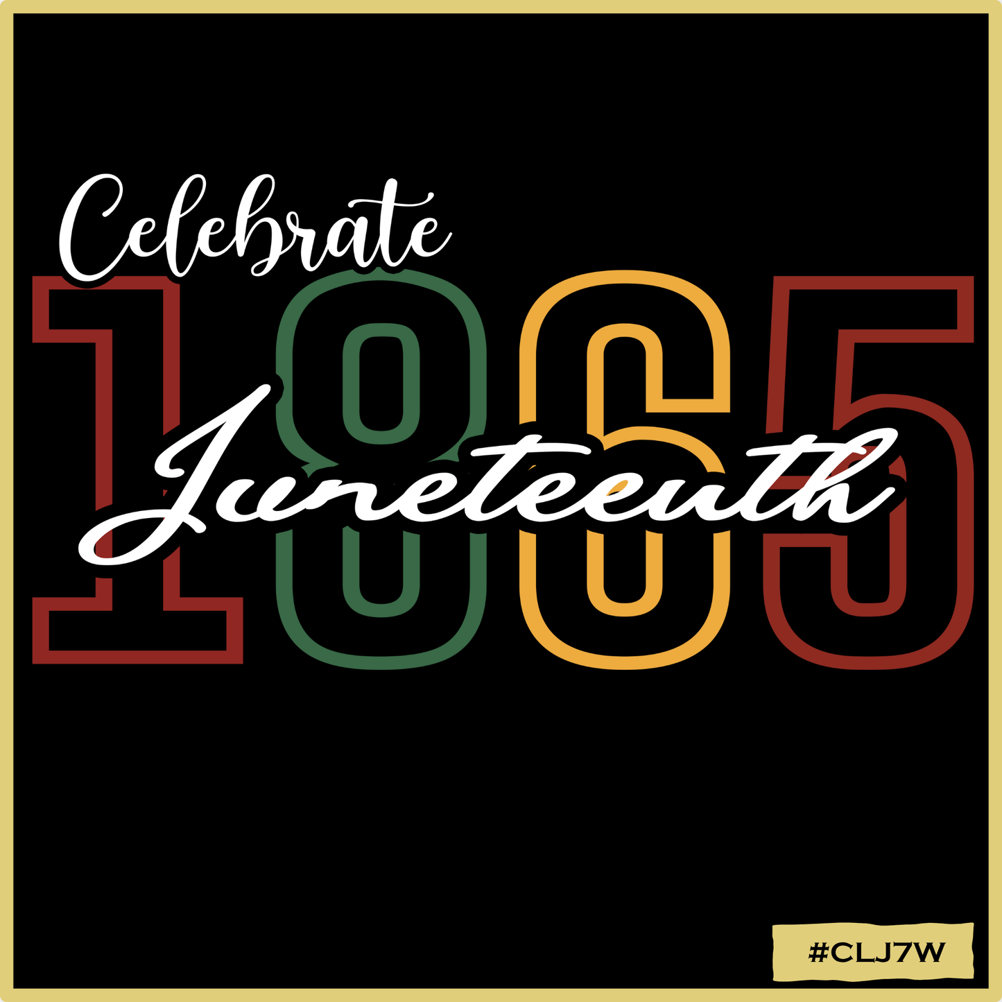 Celebrate Juneteenth