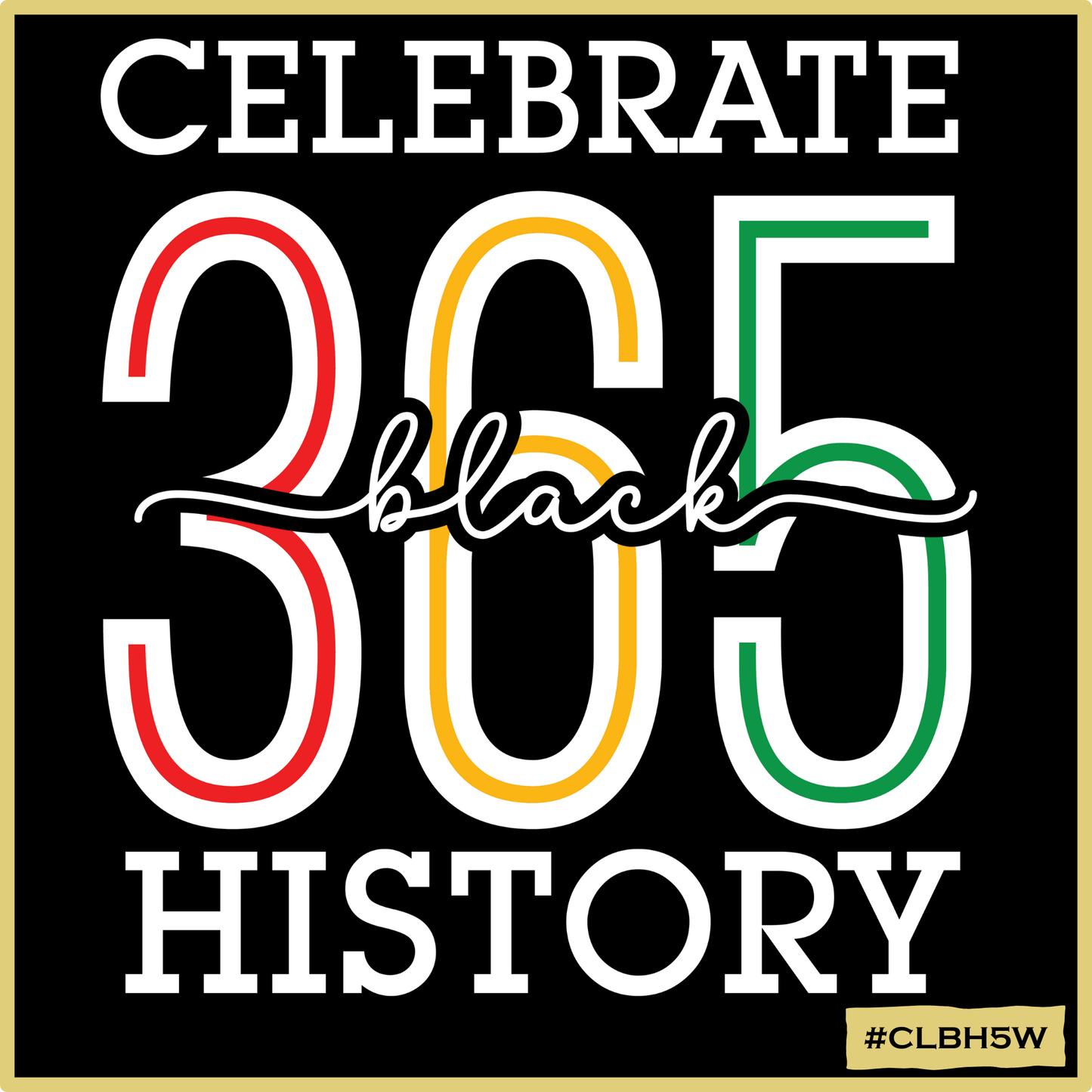 Celebrate BH 365