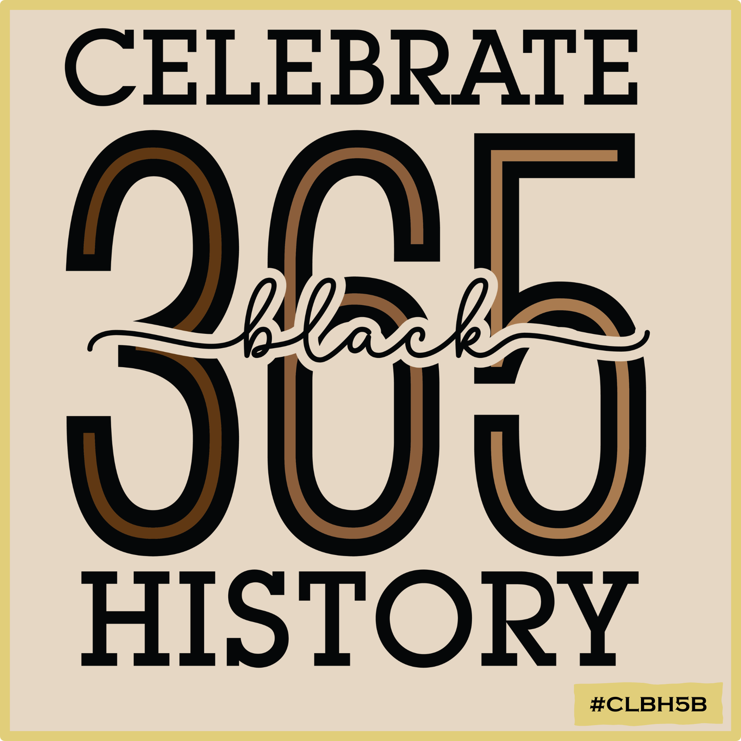 Celebrate BH 365
