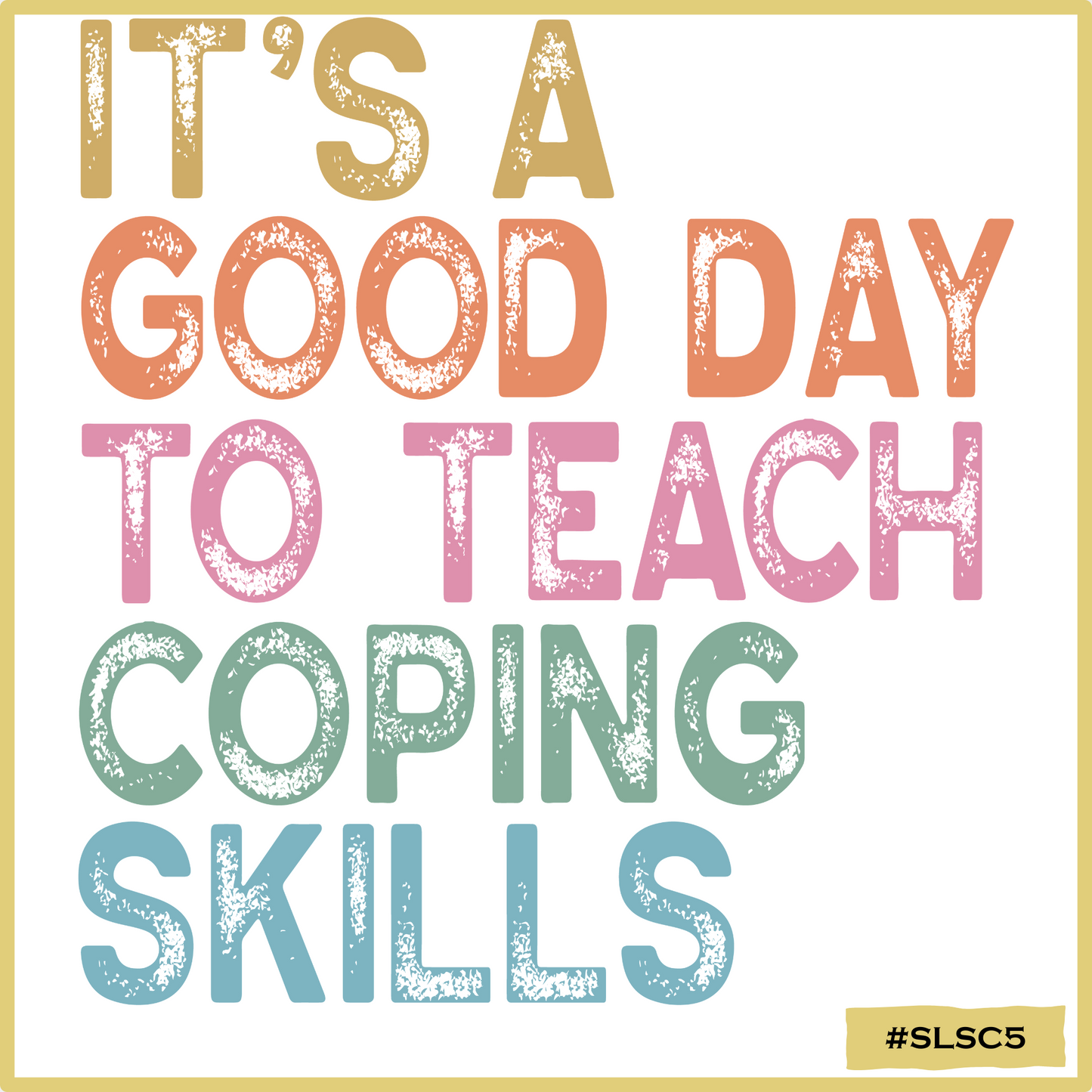 Teaching Coping Skills