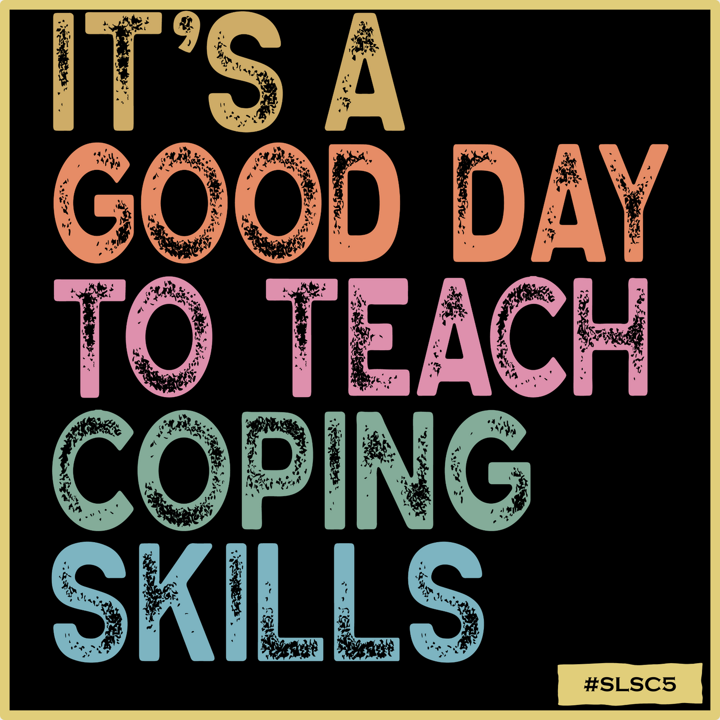 Teaching Coping Skills