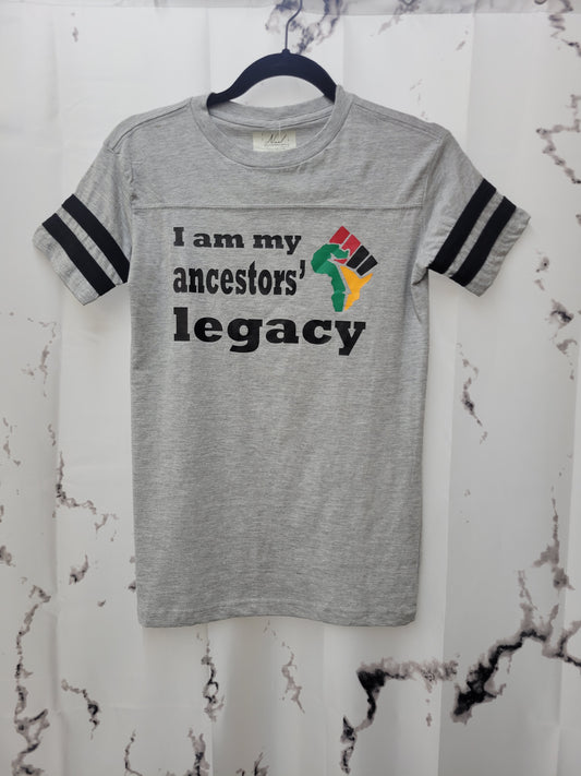 I am my Ancestor's Legacy [Jersey]