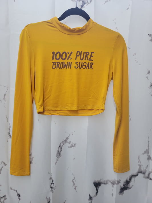 100% Pure Brown Sugar [Crop Long Sleeve]