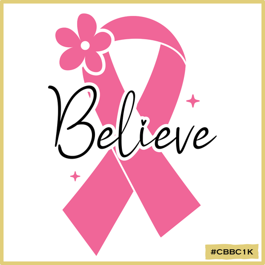 Believe- Flower Ribbon