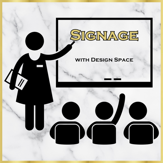 Signage Tutorial
