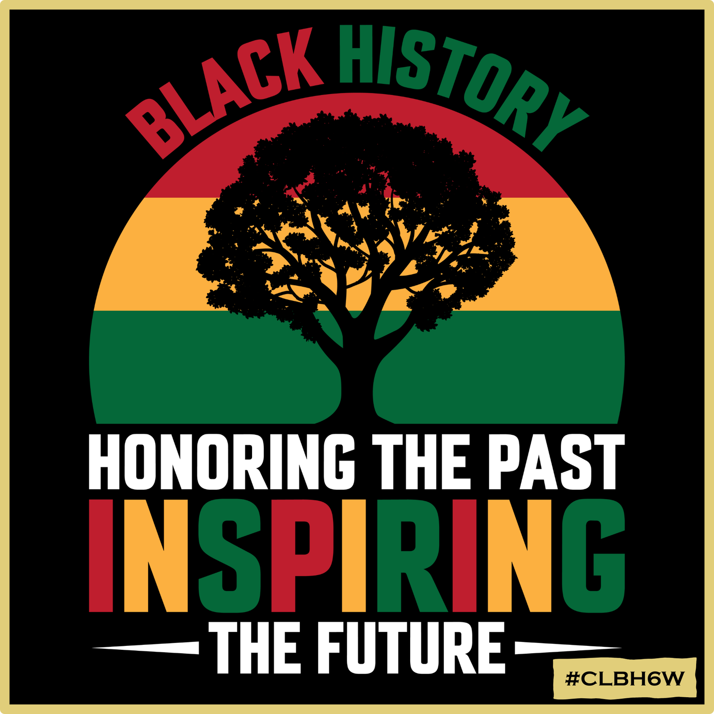 Honoring the Past Inspiring the Future