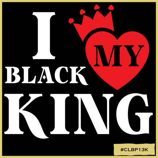 I Love My Black King