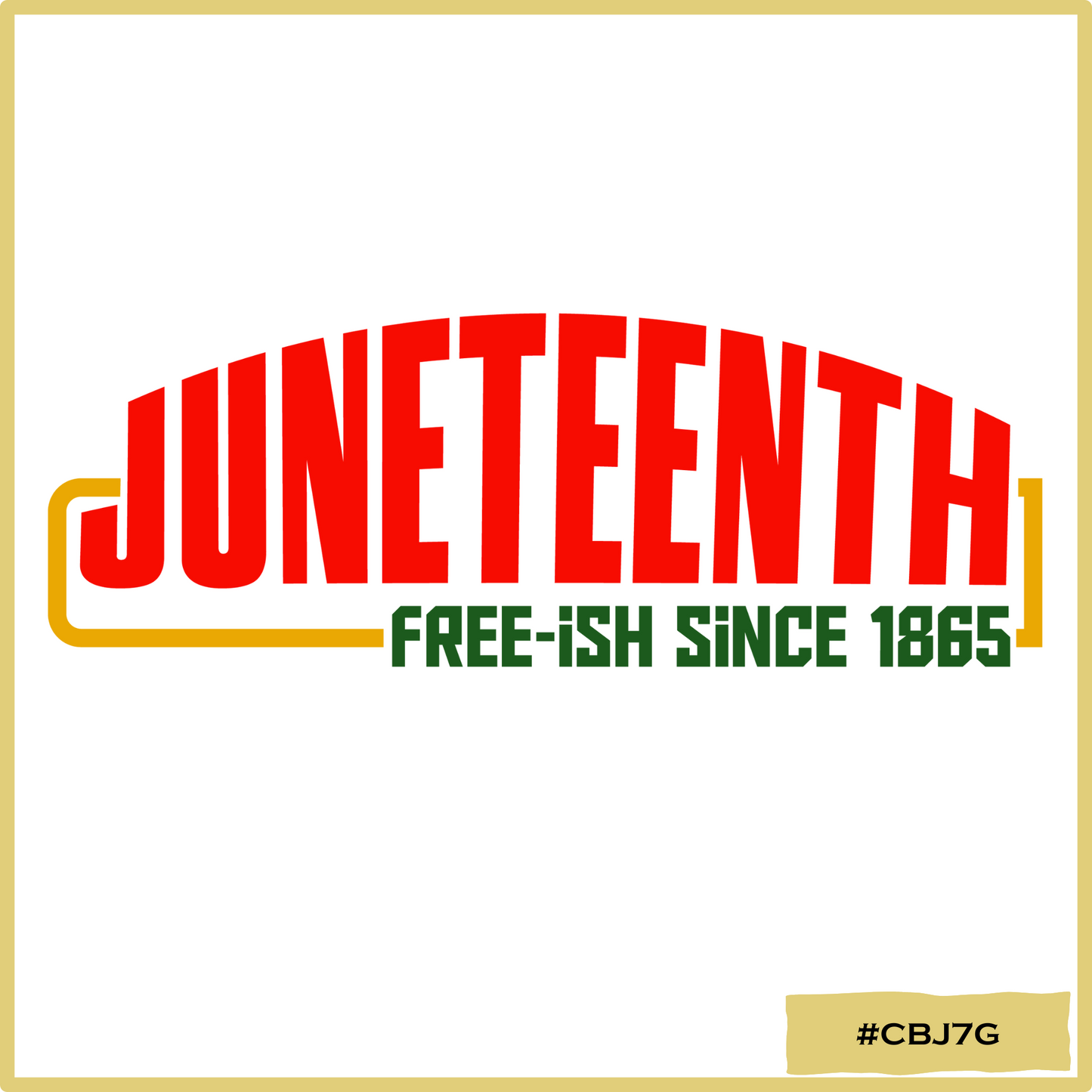 Juneteenth Free-ish Since 1865 #5