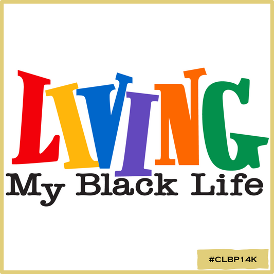 Living My Black Life