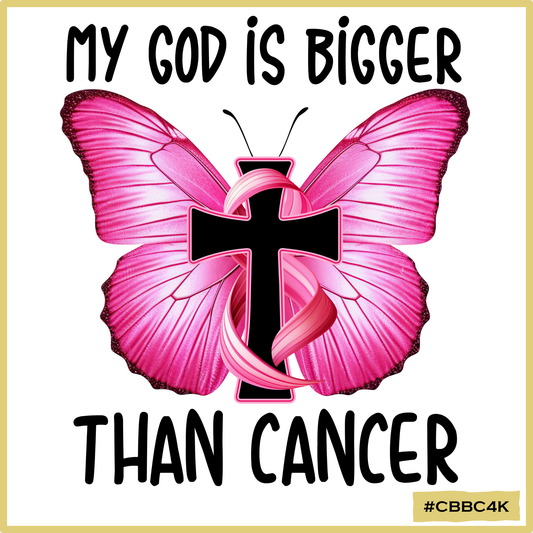 My God is Bigger than Breast Cancer