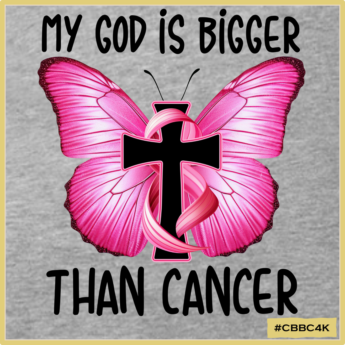 My God is Bigger than Breast Cancer