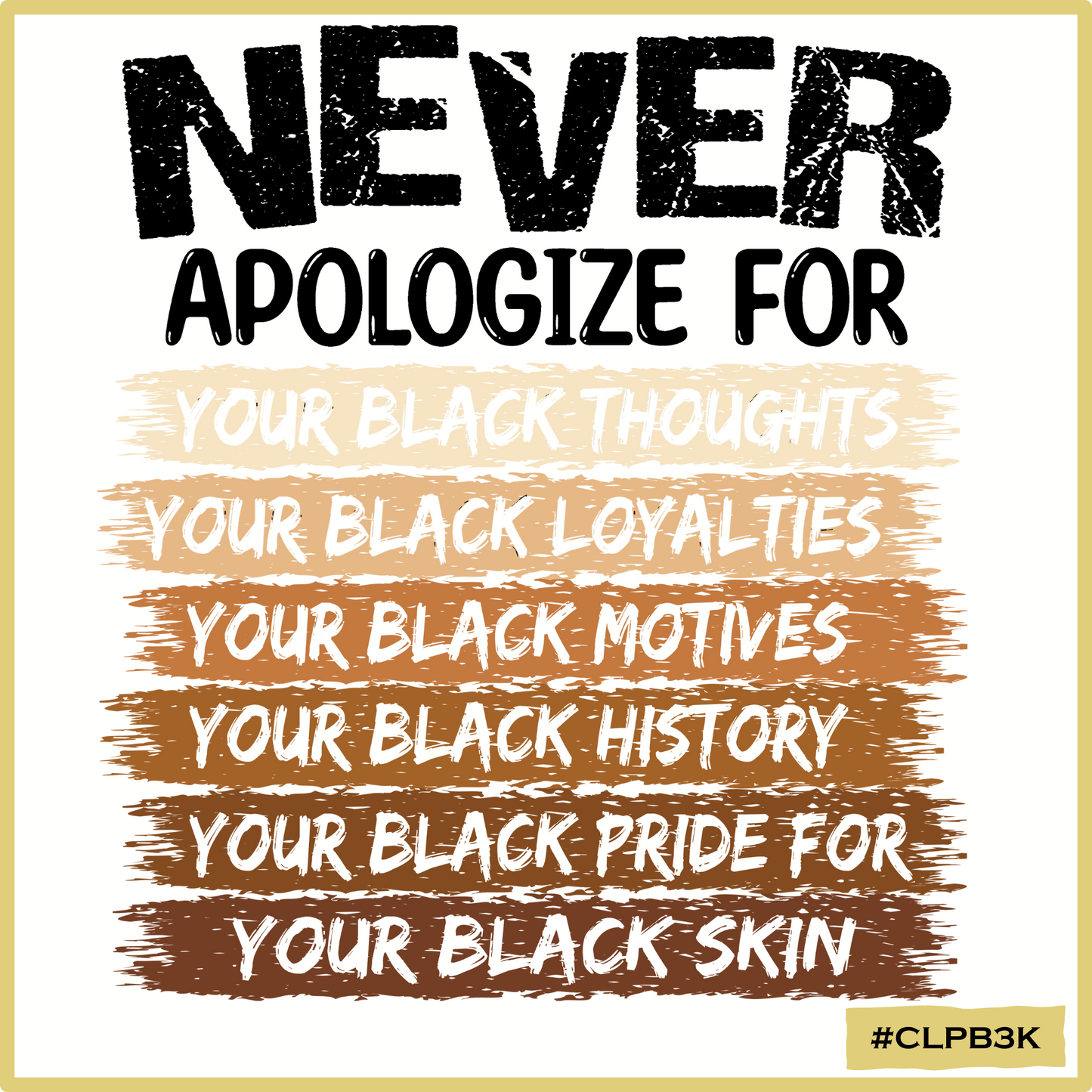 Never Apologize For