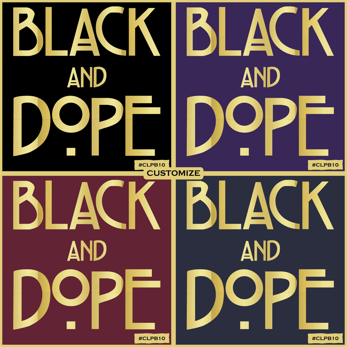 Black and Dope