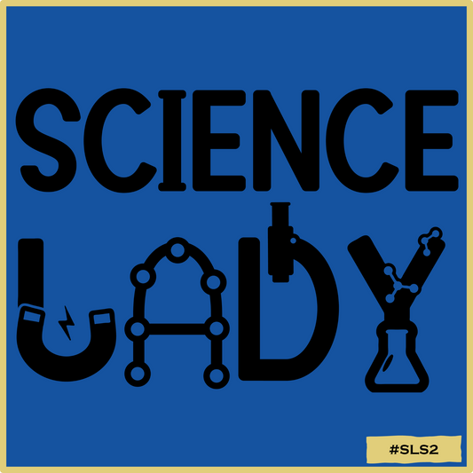 Science Lady